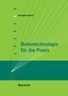 Buchcover Betontechnologie für die Praxis