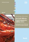 Buchcover Das Kraft-Wärme-Kopplungsgesetz (KWKG) 2012