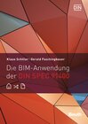 Buchcover Die BIM-Anwendung der DIN SPEC 91400