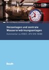 Buchcover Heizanlagen und zentrale Wassererwärmungsanlagen - Buch mit E-Book