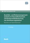 Buchcover Qualitäts- und Risikomanagementsysteme im Gesundheitswesen und Konformitätsbewertung von Zertifizierungsstellen