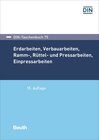 Buchcover Erdarbeiten, Verbauarbeiten, Ramm-, Rüttel- und Pressarbeiten, Einpressarbeiten