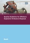 Buchcover Quality Guideline for Offshore Explosive Ordnance Disposal - Book with e-book