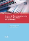 Buchcover Normen für Terminologiearbeit, Technische Redaktion und Übersetzen