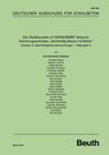 Buchcover Der Stadtbaustein im DAfStb/BMBF-Verbundforschungsvorhaben "Nachhaltig Bauen mit Beton" - Dossier zu Nachhaltigkeitsunte