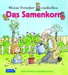 Buchcover Kleine Forscher entdecken: Das Samenkorn