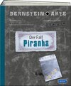 Buchcover Bernstein-Akte - Der Fall Piranha/Band 2