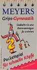 Buchcover Meyers Grips-Gymnastik