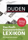 Buchcover Duden – Das Profi-Kreuzworträtsel-Lexikon mit Schnell-Such-System