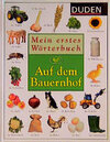 Buchcover Duden - Mein erstes Wörterbuch - Auf dem Bauernhof