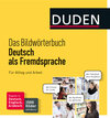 Buchcover Duden - Das Bildwörterbuch Deutsch als Fremdsprache. Für Alltag und Arbeit