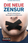 Buchcover Die neue Zensur