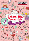 Buchcover Mach 10! Einhorn, Elfe, Zauberstab - Ab 8 Jahren