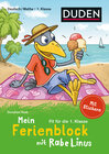 Buchcover Mein Ferienblock mit Rabe Linus – Fit für die 1. Klasse