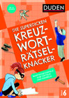 Buchcover Die superdicken Kreuzworträtselknacker – ab 12 Jahren (Band 6)