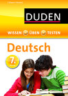 Buchcover Wissen – Üben – Testen: Deutsch 7. Klasse