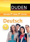 Buchcover Wissen – Üben – Testen: Deutsch 9. Klasse