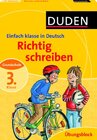 Buchcover Einfach Klasse in: Deutsch - Richtig schreiben 3. Klasse - Übungsblock