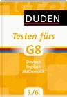Buchcover Testen fürs G8 - Deutsch/Englisch/mathematik 5. und 6. Klasse