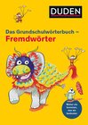 Buchcover Duden Grundschulwörterbuch – Fremdwörter