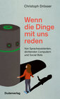 Buchcover Wenn die Dinge mit uns reden