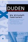 Buchcover Duden Praxis - Wie Wirtschaft funktioniert