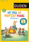 Buchcover Mit Paul ins Abenteuer Schule - Lustiges Lesetraining - 2. Klasse: Dein Übungsheft mit Lesegeschichten