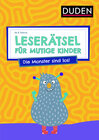Buchcover Leserätsel für mutige Kinder - Die Monster sind los! - ab 6 Jahren