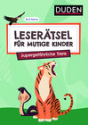 Buchcover Leserätsel für mutige Kinder - Supergefährliche Tiere - ab 6 Jahren
