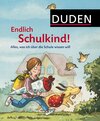 Buchcover Endlich Schulkind! Alles, was ich über die Schule wissen will