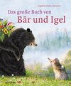 Buchcover Das große Buch von Bär und Igel