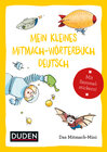 Buchcover Duden Minis (Band 3) – Mein kleines Mitmach-Wörterbuch Deutsch