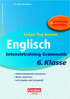 Buchcover Jeden Tag besser - Englisch Intensivtraining Grammatik 6. Klasse
