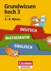 Buchcover Grundwissen hoch 3 – Deutsch, Mathematik, Englisch 3./4. Klasse