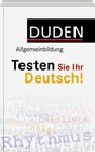 Buchcover Duden Allgemeinbildung - Testen Sie Ihr Deutsch!!