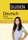 Buchcover Deutsch in 15 Minuten – Diktat 5.-7. Klasse