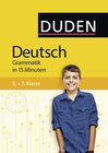Buchcover Deutsch in 15 Minuten – Grammatik 5.-7. Klasse