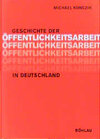 Buchcover Geschichte der Öffentlichkeitsarbeit in Deutschland