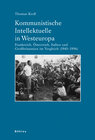 Buchcover Kommunistische Intellektuelle in Westeuropa