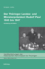 Buchcover Die »Ära Paul« in Thüringen 1945 bis 1947