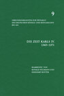 Buchcover Die Zeit Karls IV (1365 – 1371)