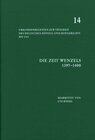 Buchcover Die Zeit Wenzels (1397-1400)
