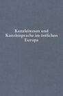 Buchcover Kanzleiwesen und Kanzleisprache im östlichen Europa