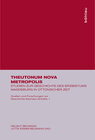 Buchcover Theutonum Nova Metropolis