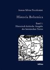 Buchcover Historia Bohemica / Aeneas Silvius Piccolomini , hrsg. von Joseph Hejnic und Hans Rothe
