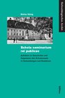 Buchcover »Schola seminarium rei publicae«