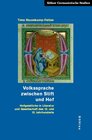 Buchcover Volkssprache zwischen Stift und Hof