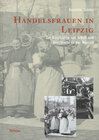 Buchcover Handelsfrauen in Leipzig