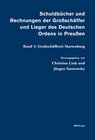 Buchcover Schuldbücher und Rechnungen der Großschäffer und Lieger des Deutschen Ordens in Preußen