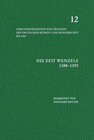 Buchcover Die Zeit Wenzels (1388–1392)
